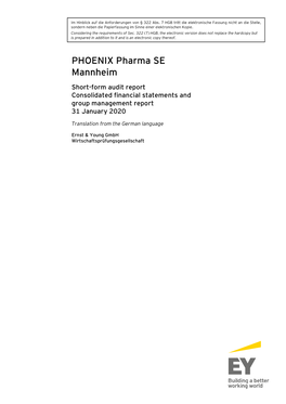 PHOENIX Pharma SE Mannheim Short-Form Audit Report Consolidated Financial Statements and Group Management Report 31 January 2020