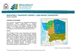 WHEATBELT SNAPSHOT SERIES: LAND BASED TRANSPORT Version 2 July 2014