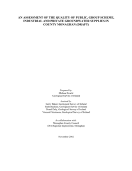 An Assessment of the Quality of Public, Group Scheme, Industrial and Private Groundwater Supplies in County Monaghan (Draft)