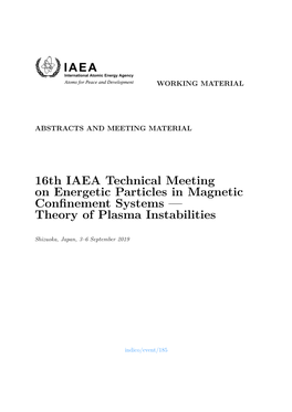 16Th IAEA Technical Meeting on Energetic Particles in Magnetic Confinement Systems — Theory of Plasma Instabilities