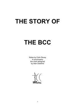 The Story of the BCC - Follow the Pilgrim Road' Has Been Designed by Alan Dawkins with Notes by Colin Davey