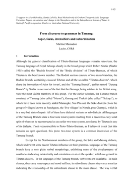 From Discourse to Grammar in Tamang: Topic, Focus, Intensifiers and Subordination Martine Mazaudon Lacito, CNRS