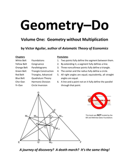 Volume One: Geometry Without Multiplication