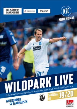 Wildpark Live Offizielles Stadionmagazin Des Karlsruher 05 EINWURF Sport-Club Mühlburg-Phönix E