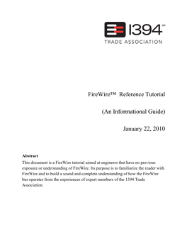Firewire™ Reference Tutorial (An Informational Guide) January 22