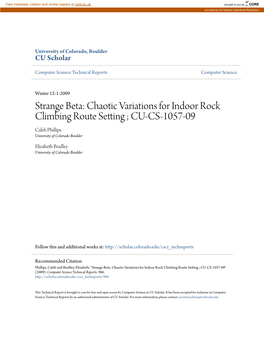 Strange Beta: Chaotic Variations for Indoor Rock Climbing Route Setting ; CU-CS-1057-09 Caleb Phillips University of Colorado Boulder