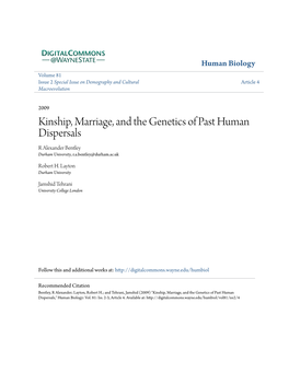 Kinship, Marriage, and the Genetics of Past Human Dispersals R Alexander Bentley Durham University, R.A.Bentley@Durham.Ac.Uk