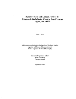 Rural Workers and Labour Justice: the Estatuto Do Trabalhador Rural in Brazil's Cacao Region, 1963-1973