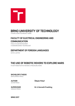 Brno University of Technology Vysoké Učení Technické V Brně