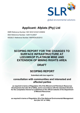 Scoping Report for the Changes to Surface Infrastructure at Leeuwkop Platinum Mine and Extension of Mining Rights Area Draft