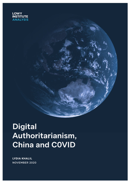 Digital Authoritarianism, China and Covid