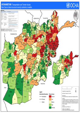 AFGHANISTAN: Transportation and Terrain Access Note: Does Not Take Into Account Security Constraints Or Weather