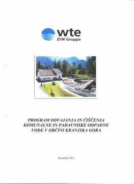 Program Odvajanja in Čiščenja Komunalne in Pada Vniske Odpadne Vode V Občini Kranjska Gora