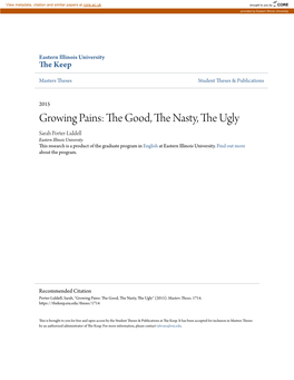 Growing Pains: the Good, the Nasty, the Ugly