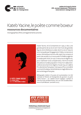 Kateb Yacine, Le Poète Comme Boxeur Ressources Documentaires Monographies | Films | Enregistrements Sonores