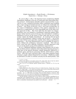 271 Eighth Amendment — Death Penalty — Preliminary Injunctions — Glossip V. Gross in 2008, in Baze V. Rees,1 the Supreme