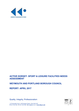 Active Dorset: Sport & Leisure Facilities Needs Assessment Weymouth And