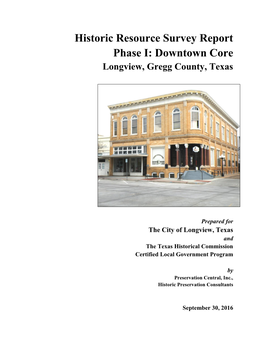 2016 Historic Resource Survey: Longview, Gregg County, Texas