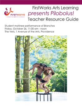 Presents Pilobolus! Teacher Resource Guide