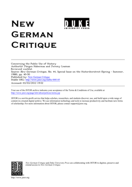 Concerning the Public Use of History Author(S): Jürgen Habermas and Jeremy Leaman Reviewed Work(S): Source: New German Critique, No