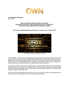 Honoring Our Kings: Own Celebrates Black Fatherhood’ Hosted by Oprah Winfrey and Sterling K