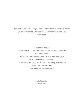 Solid State Cavity Quantum Electrodynamics with Quantum Dots Coupled to Photonic Crystal Cavities