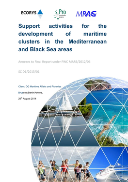 Support Activities for the Development of Maritime Clusters in the Mediterranean and Black Sea Areas