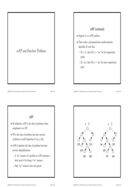 Conp and Function Problems – If X L, Then M(X) = “Yes” for All Computation ∈ Paths