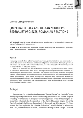 „Imperial Legacy and Balkan Neurosis”. Federalist Projects, Romanian Reactions Dziedzictwo Kulturowe, Pami Kulturowe, Dziedzictwo
