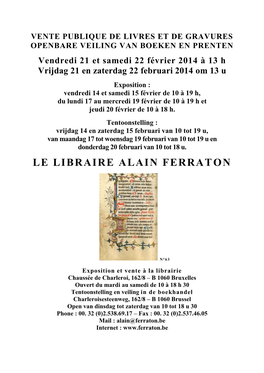 Le Libraire Alain Ferraton Remplira, Gratuitement, Les Ordres Des Amateurs Empêchés D’Assister À La Vente