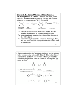 Hydrogenation of Alkenes – Addition of H-H (H2) to the Π-Bond of Alkenes to Afford an Alkane