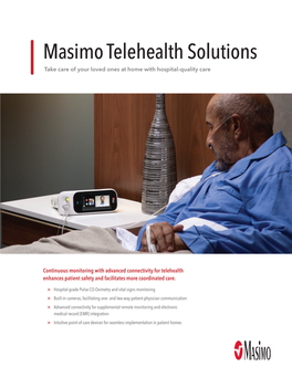 Masimo Telehealth Solutions Take Care of Your Loved Ones at Home with Hospital-Quality Care