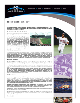 Metrodome History MSFC Metrodome