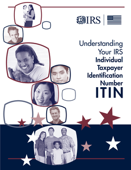 Understanding Your Individual Taxpayer Identification Number ITIN