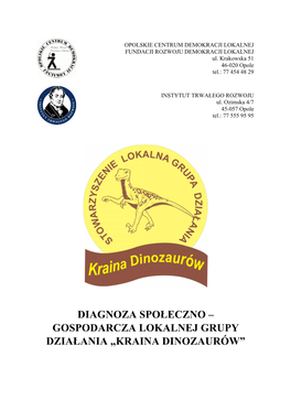 Diagnoza Społeczno – Gospodarcza Lokalnej Grupy Działania „Kraina Dinozaurów”
