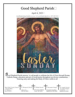 April 4, 2021  Goodshepherd@Portlanddiocese.Org ǀ ǀ (207) 2823321 