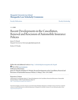 Recent Developments in the Cancellation, Renewal and Rescission of Automobile Insurance Policies James D