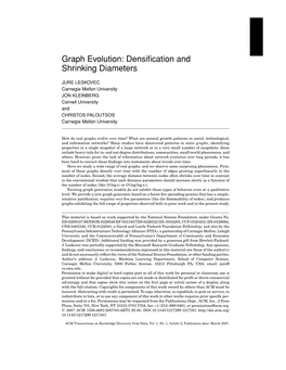 Graph Evolution: Densification and Shrinking Diameters