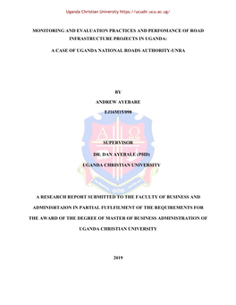 Monitoring and Evaluation Practices and Perfomance of Road Infrastructure Projects in Uganda