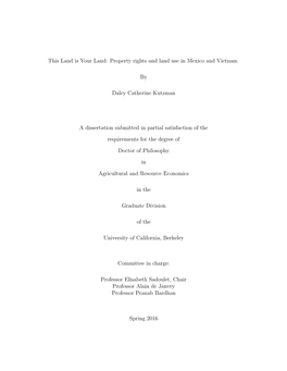 This Land Is Your Land: Property Rights and Land Use in Mexico and Vietnam