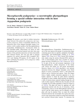 Mycosphaerella Podagrariae—A Necrotrophic Phytopathogen Forming a Special Cellular Interaction with Its Host Aegopodium Podagraria