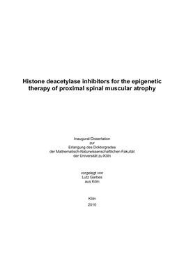 Histone Deacetylase Inhibitors for the Epigenetic Therapy of Proximal Spinal Muscular Atrophy