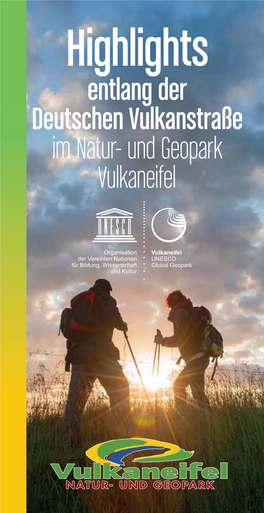 Highlights Entlang Der Deutschen Vulkanstraße Im Natur- Und Geopark Vulkaneifel Ihr Reise- Begleiter Auf Der Deutschen Vulkanstraße