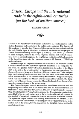 Eastern Europe and the International Trade in the Eighth-Tenth Centuries (On the Basis of Written Sources)