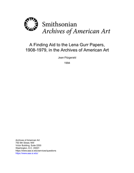 A Finding Aid to the Lena Gurr Papers, 1908-1979, in the Archives of American Art