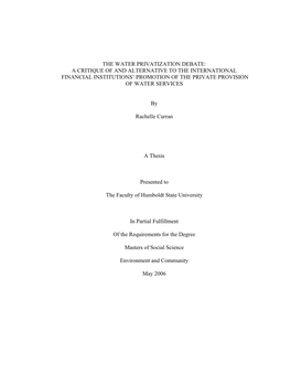 The Water Privatization Debate: a Critique of and Alternative to the International Financial Institutions' Promotion of the Pr