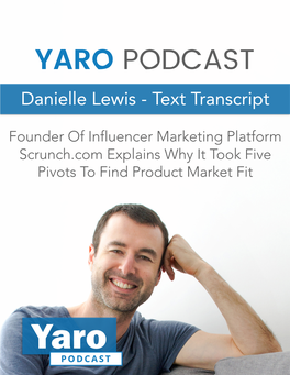 YARO PODCAST Danielle Lewis - Text Transcript