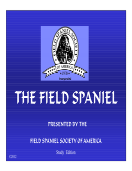 THE FIELD SPANIEL by Peggy Grayson