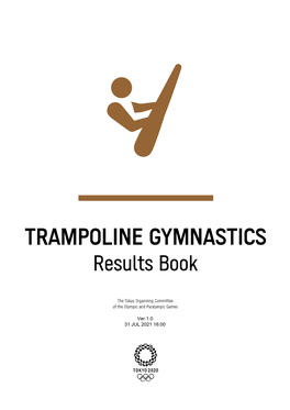 Trampoline Gymnastics 有明体操競技場 トランポリン / Trampoline Centre De Gymnastique D'ariake