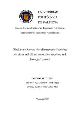 Saissetia Oleae (Hemiptera: Coccidae) on Citrus and Olives: Population Structure and Biological Control